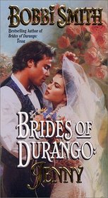 Jenny (Brides of Durango, Bk 3)