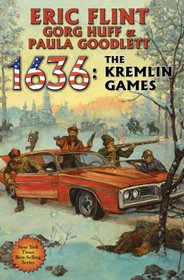 1636: The Kremlin Games (Ring of Fire, Bk 14)