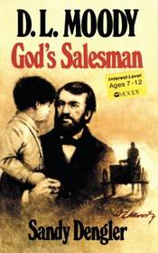 D. L. Moody, God's Salesman
