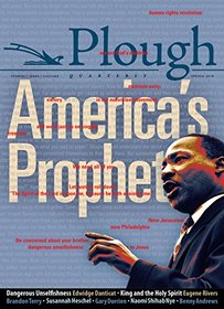 Plough Quarterly No. 16 - America?s Prophet