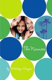 The Nannies (Turtleback School & Library Binding Edition)