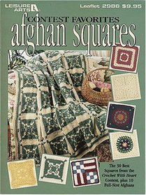 Contest Favorites Afghan Squares (Leisure Arts #2986)