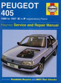 Peugeot 405 Petrol Service and Repair Manual (Haynes Service and Repair Manuals)