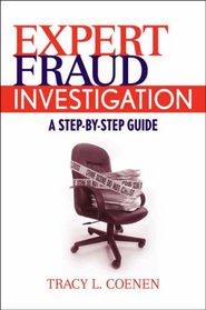 Expert Fraud Investigation: A Step-by-Step Guide