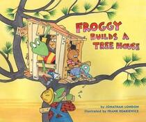 Froggy Builds A Tree House (Froggy)