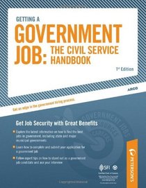 Getting a Government Job:  The Civil Service Handbook: Get Job Security with Great Benefits