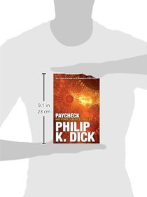 Paycheck and Other Classic Stories By Philip K. Dick
