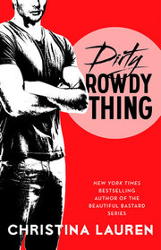 Dirty Rowdy Thing (Wild Seasons, Bk 2)