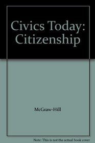 Civics Today: Citizenship