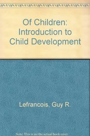 Of Children: Introduction to Child Development