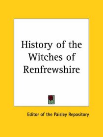 History of the Witches of Renfrewshire