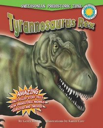 Tyrannosaurus Rex (Smithsonian Prehistoric Zone)
