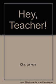 Hey, Teacher!