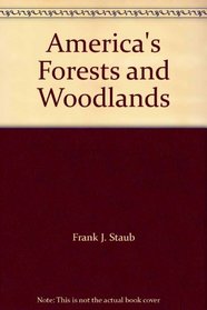 America's Forests and Woodlands
