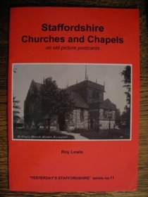 Staffordshire Churches and Chapels on Old Picture Postcards (Yesterday's Staffordshire)