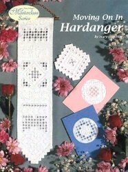 Moving on in hardanger (Mary Hickmott's masterclass series)