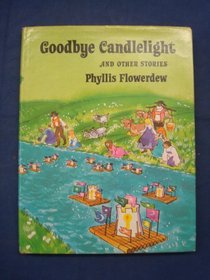 Goodbye Candlelight and Other Stories