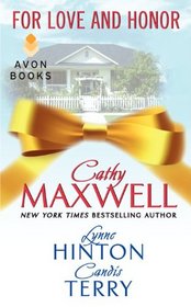 For Love and Honor: The Bookish Miss Nelson / Letters from Pie Town / Home Sweet Home