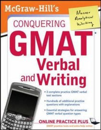 McGraw-Hill's Conquering GMAT Verbal and Writing