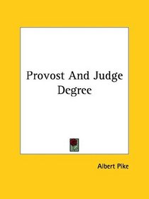 Provost And Judge Degree