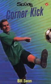 Corner Kick (Sports Stories Series)