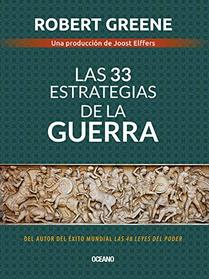 Las 33 estrategias de la guerra (Spanish Edition)