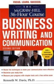 The McGraw-Hill 36-Hour Course in Business Writing and Communication, Second Edition (McGraw-Hill 36-Hour Courses)