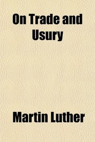 On Trade and Usury