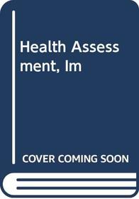 Health Assessment, Im