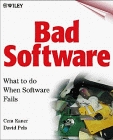 Bad Software: What to Do When Software Fails
