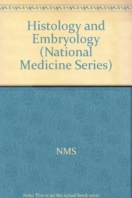 Histology and Embryology (National Medical Series for Independent Study)