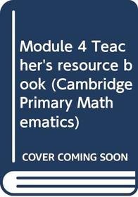 Module 4 Teacher's resource book