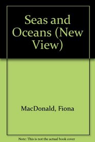 Seas and Oceans (New View)