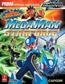 Mega Man Star Force: Prima Official Game Guide (Prima Official Game Guides)