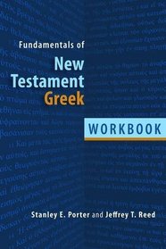 Fundamentals of New Testament Greek: Workbook