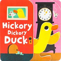 Hickory Dickory Duck (Nursery Mix-Up)