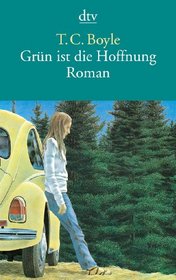 Gruen Ist Die Hoffnung (German Edition)