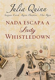 Nada Escapa a Lady Whistledown (Em Portugues do Brasil)