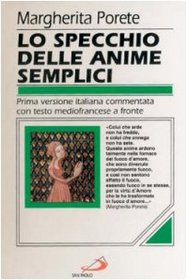 Lo specchio delle anime semplici (Classici del pensiero cristiano) (Italian Edition)