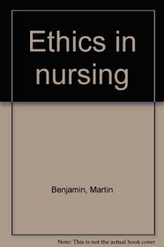 Ethics in Nursing