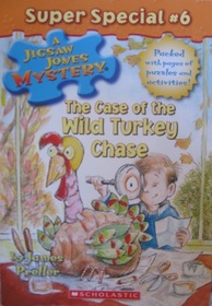 The Case of The Wild Turkey Chase (Jigsaw Jones)