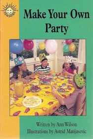 Make your own party (Sunshine)