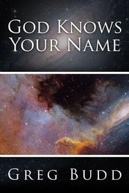 God Knows Your Name