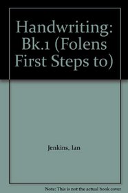 Handwriting: Bk.1 (Folens First Steps to)