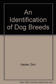 An Identification of Dog Breeds