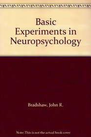 Basic Experiments in Neuropsychology
