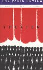 The Paris Review: Theater (Paris Review)