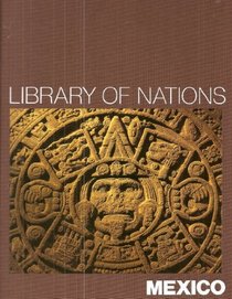 Mexico (Library of Nations)