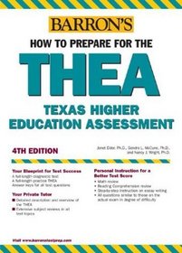 How to Prepare for the Thea: The Texas Academic Skills Program (Barron's How to Prepare for the Tasp Texas Academic Skills Program)