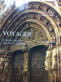 Voyages in World History (Volume 2 Chapters 15-32)